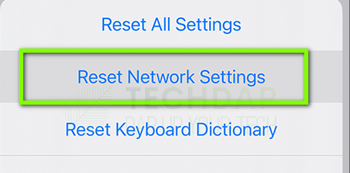 Selecting Reset Network Settings